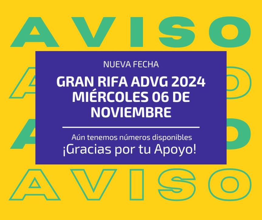 Cambio de fecha de la rifa de la Asociación de&nbsp;Guadalupe