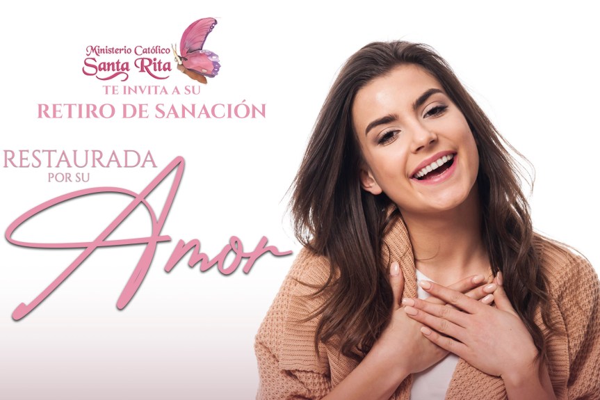Ministerio Santa Rita invita al retiro de sanación “Restaurada por su&nbsp;amor”